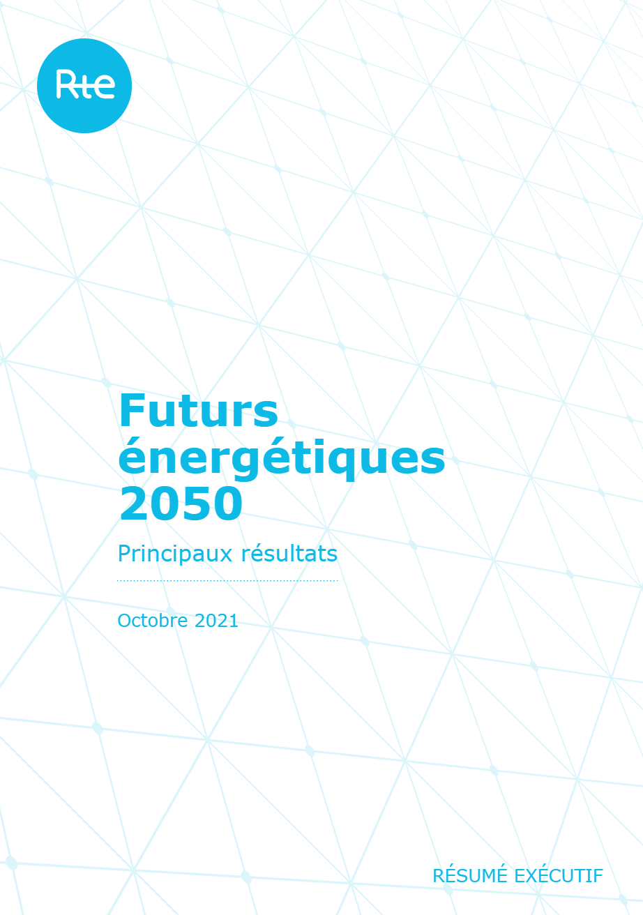 Futurs énergétiques 2050 – Pourquoi, Quand, Comment ? RTE Octobre 2021